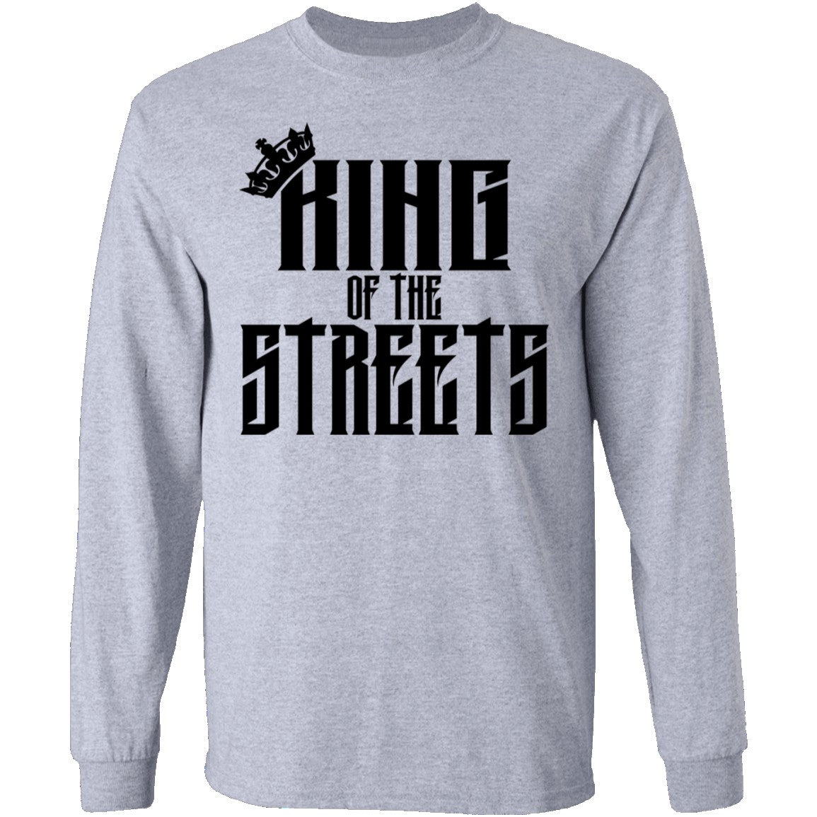 King of the Streets LS Ultra Cotton T-Shirt freeshipping - Bedroka Streetwear LLC