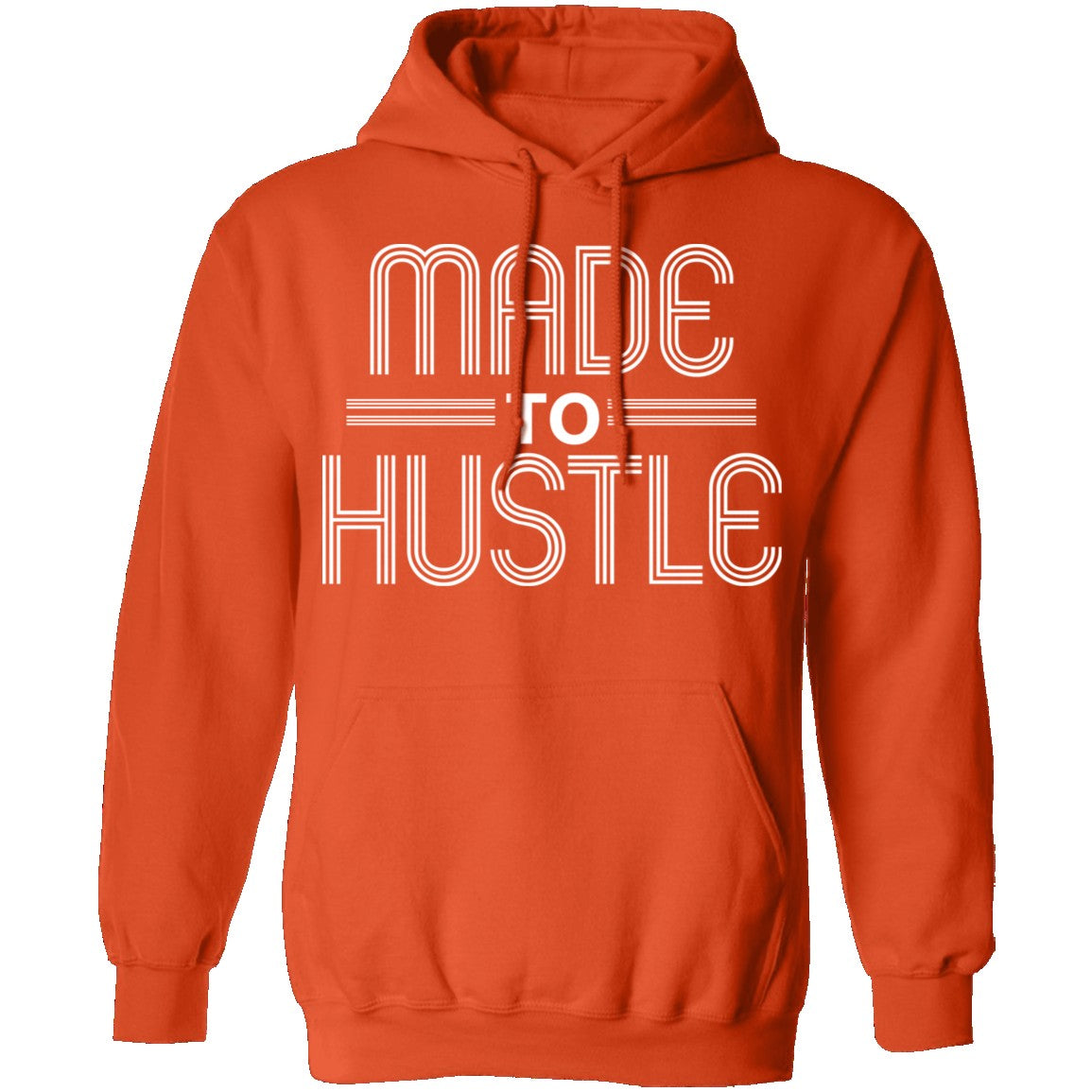 Made to Hustle Pullover Hoodie 8 oz. freeshipping - Bedroka Streetwear LLC