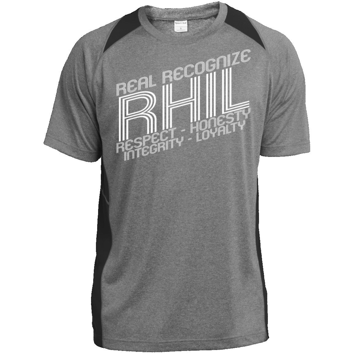 Real Recognize RHIL (Respect, Honesty, Integrity, Loyalty) Heather Colorblock Poly T-Shirt CustomCat